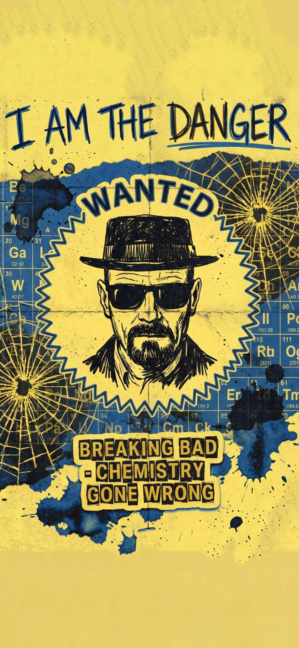 I Am The Danger WANTED - Walter White Heisenberg Breaking Bad 4K TV Show Wallpaper I Am The Danger WANTED - Walter White Heisenberg Breaking Bad 4K TV Show Wallpaper — 1184×2560 HD wallpaper