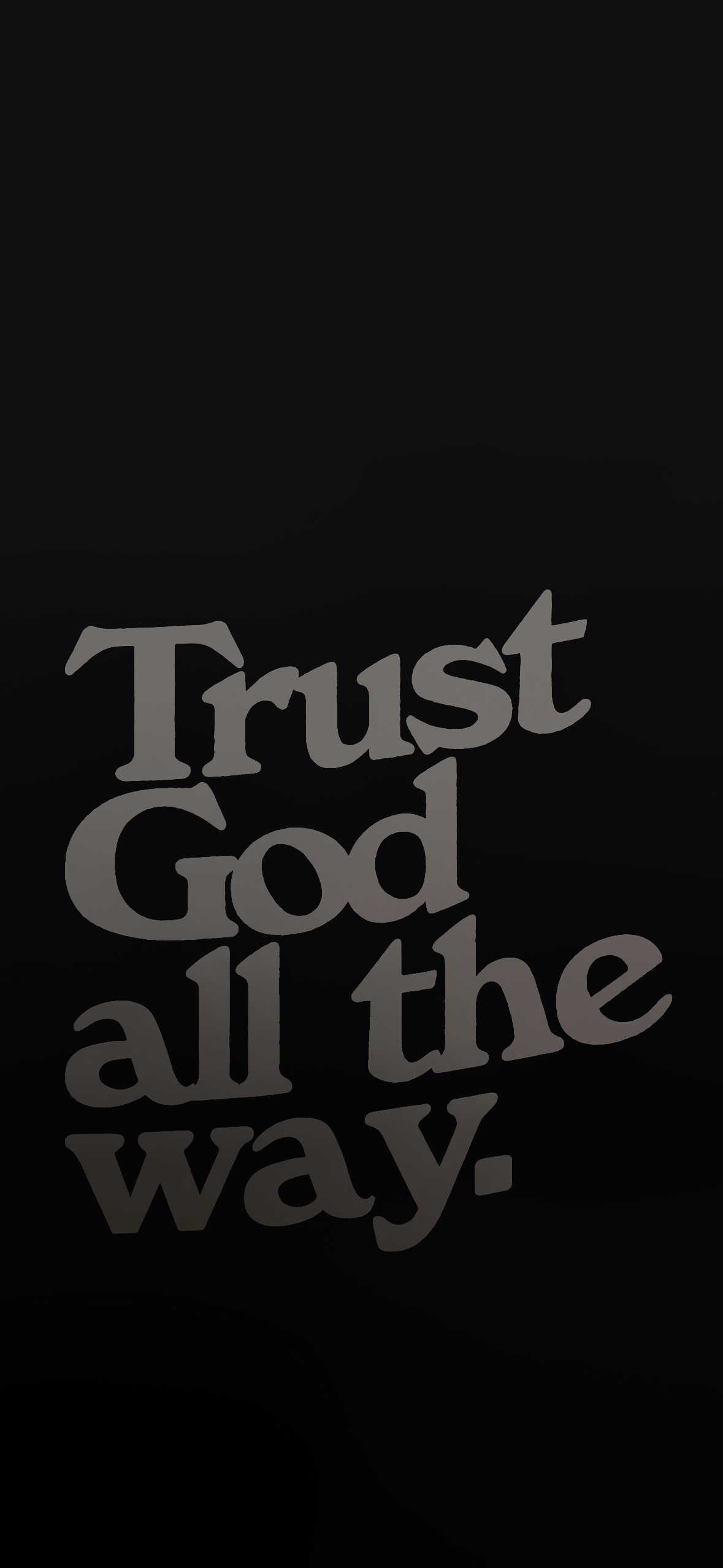Trust God Quote Wallpaper Trust God Quote Wallpaper — 1179×2556 HD wallpaper